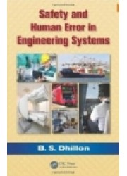 Safety and Human Error in Engineering Systems
